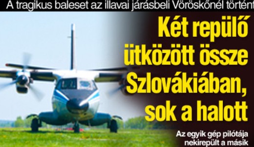 K�t kisrep�l� �tk�z�tt �ssze Szlov�ki�ban, sok a halott